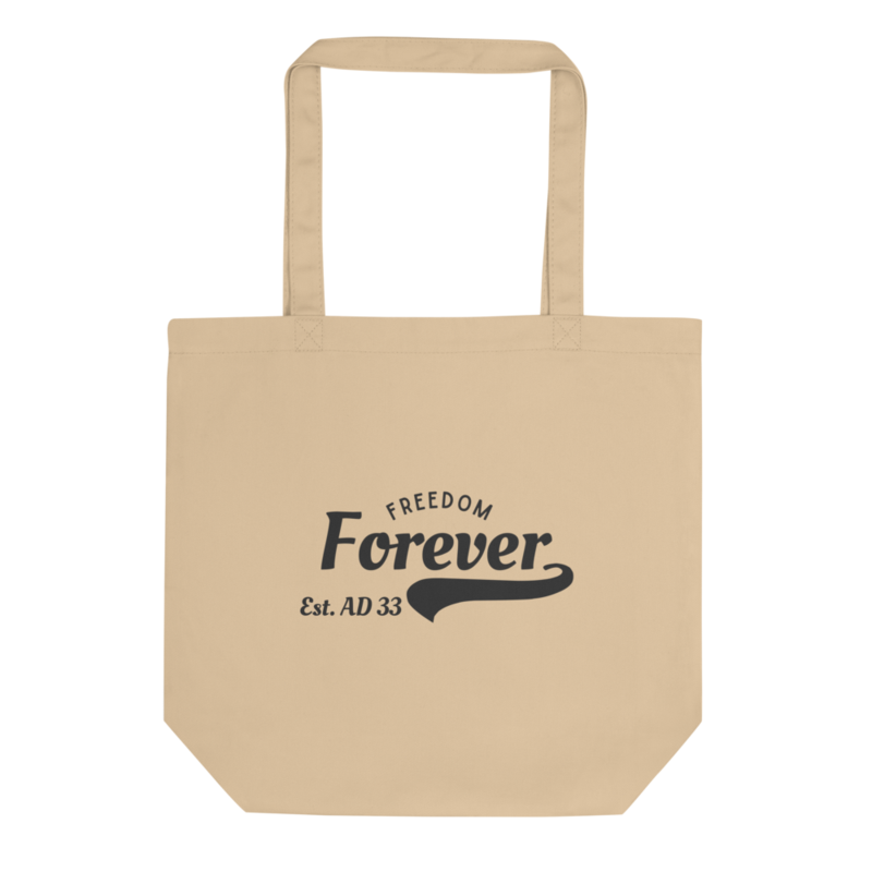 Tote Bag: Freedom Forever